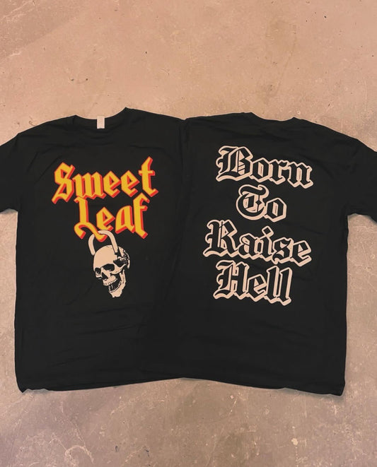 Born To Raise Hell T-Shirt
